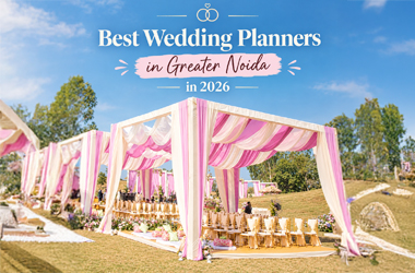 Best Wedding Planners in Greater Noida